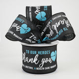 2.5"x10yd Thank You Health Care Heroes, Black/Turquoise/White  F30